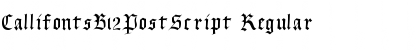 CallifontsB12PostScript Regular Font Title Preview CallifontsB12PostScript Regular Font Title Preview