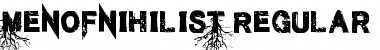 Men of Nihilist Regular Font Title Preview Men of Nihilist Regular Font Title Preview