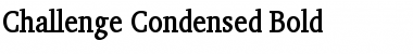 Challenge Condensed Bold Font Title Preview Challenge Condensed Bold Font Title Preview
