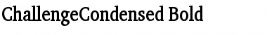 ChallengeCondensed Bold Font Title Preview ChallengeCondensed Bold Font Title Preview