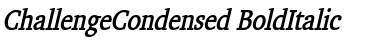 ChallengeCondensed BoldItalic Font Title Preview ChallengeCondensed BoldItalic Font Title Preview