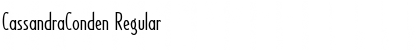 CassandraConden Regular Font Title Preview CassandraConden Regular Font Title Preview