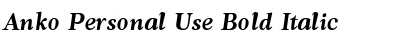 Anko Personal Use Bold Italic Font Title Preview Anko Personal Use Bold Italic Font Title Preview