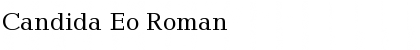 Candida Eo Roman Font Title Preview Candida Eo Roman Font Title Preview