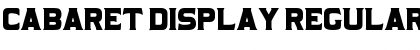 Cabaret Display Regular Font Title Preview Cabaret Display Regular Font Title Preview