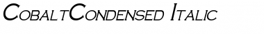 CobaltCondensed Italic Font Title Preview CobaltCondensed Italic Font Title Preview
