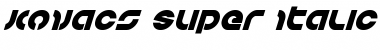 Kovacs Super-Italic Italic Font Title Preview Kovacs Super-Italic Italic Font Title Preview