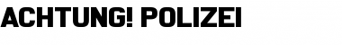 Achtung! Polizei Regular Font Title Preview Achtung! Polizei Regular Font Title Preview