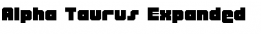 Alpha Taurus Expanded Expanded Font Title Preview Alpha Taurus Expanded Expanded Font Title Preview