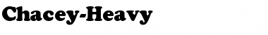 Chacey-Heavy Regular Font Title Preview Chacey-Heavy Regular Font Title Preview