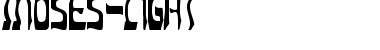 Moses-Light Regular Font Title Preview