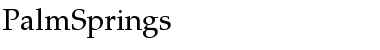PalmSprings Regular Font Title Preview