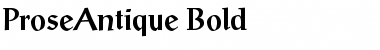 ProseAntique Bold Font Title Preview