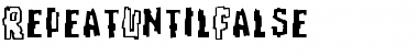 RepeatUntilFalse Regular Font Title Preview