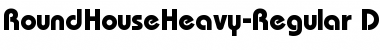 RoundHouseHeavy DB Regular Font Title Preview