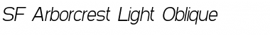 SF Arborcrest Light Oblique Font Title Preview