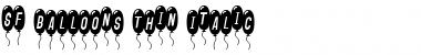 SF Balloons Thin Italic Font Title Preview