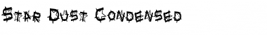 Star Dust Condensed Regular Font Title Preview