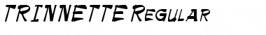 TRINNETTE Regular Font Title Preview