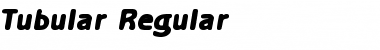 Tubular Regular Font Title Preview