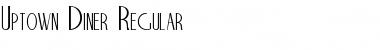 Uptown Diner Regular Font Title Preview