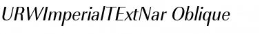 URWImperialTExtNar Oblique Font Title Preview