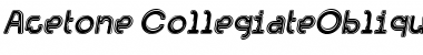 Acetone CollegiateOblique Font Title Preview