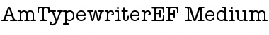 AmTypewriterEF Medium Font Title Preview