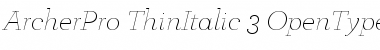 ArcherPro Thin Italic Font Title Preview