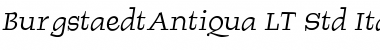 BurgstaedtAntiqua LT Std Rg Italic Font Title Preview