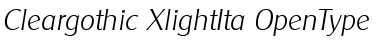 Cleargothic-XlightIta Regular Font Title Preview