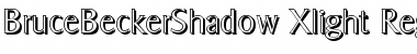 BruceBeckerShadow-Xlight Regular Font Title Preview