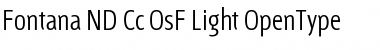 Fontana ND Cc OsF Light Font Title Preview