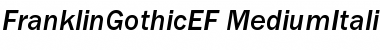 FranklinGothicEF MediumItalic Font Title Preview