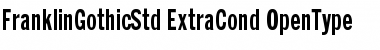 Franklin Gothic Std Extra Condensed Font Title Preview