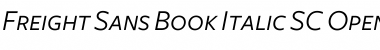 Freight Sans Book Italic SC Font Title Preview