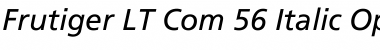 Frutiger LT Com 56 Italic Font Title Preview