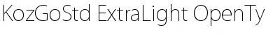 Kozuka Gothic Std EL Font Title Preview