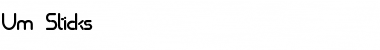 Um Sticks Regular Font Title Preview