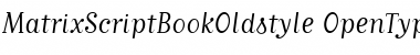 MatrixScriptBookOldstyle Regular Font Title Preview