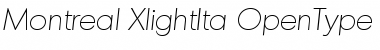 Montreal-XlightIta Regular Font Title Preview