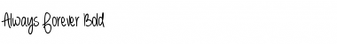 Always Forever Bold Font Title Preview