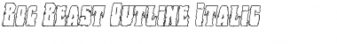 Bog Beast Outline Italic Italic Font Title Preview