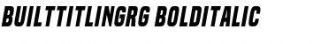 Built Titling Bold Italic Font Title Preview