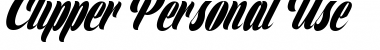 Clipper Personal Use Regular Font Title Preview