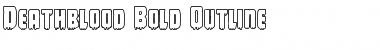Deathblood Bold Outline Regular Font Title Preview