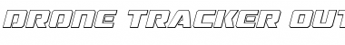 Drone Tracker Outline Italic Outline Italic Font Title Preview