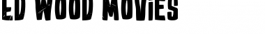 Ed Wood Movies Regular Font Title Preview