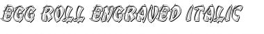 Egg Roll Engraved Italic Italic Font Title Preview