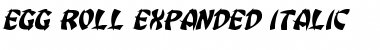 Egg Roll Expanded Italic Expanded Italic Font Title Preview